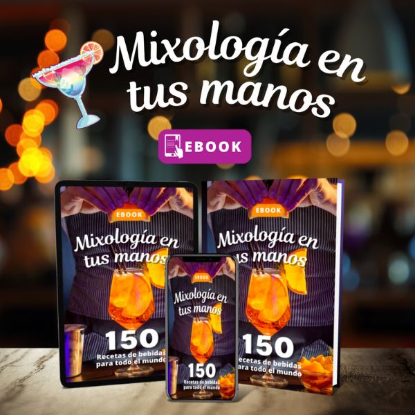 Mixología En Tus Manos